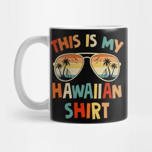 This Is My Hawaiian Tropical Luau Costume Party Hawaii Mug